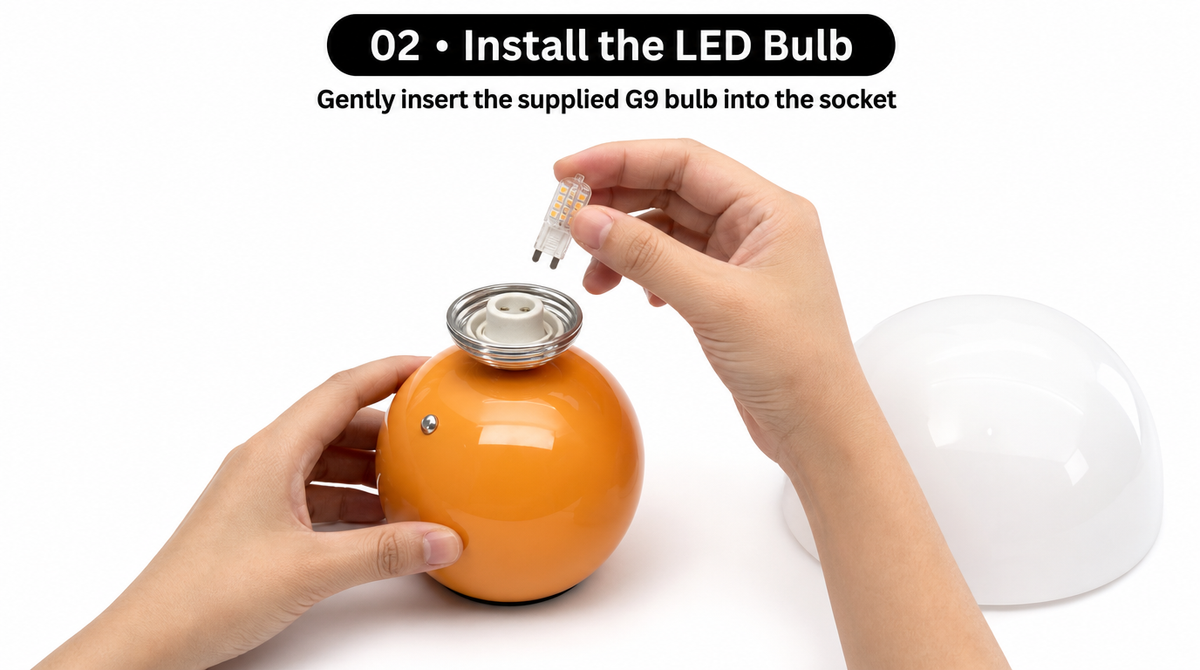 “One hand steadies the orange lamp base while the other aligns the G9 LED bulb with the socket.”