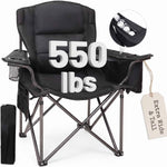 OVERSIZED CAMPING CHAIR –  550 LB HEAVY-DUTY FOLDING CHAIR WITH WIDE PADDED SEAT WITH LUMBAR SUPPORT